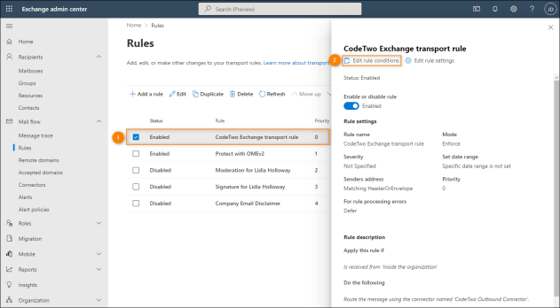 Editing the conditions of the CodeTwo Exchange transport rule.
