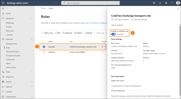 Placing the CodeTwo Exchange transport rule at the top of the rules list and enabling it.