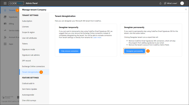 Deregistering a tenant from CodeTwo Admin Panel.