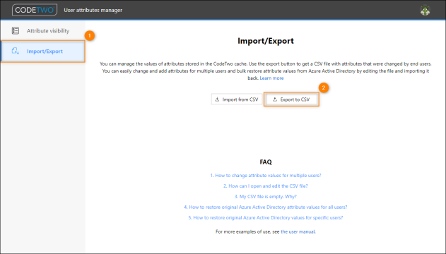 Exporting CSV file from the User attributes manager for bulk editing.