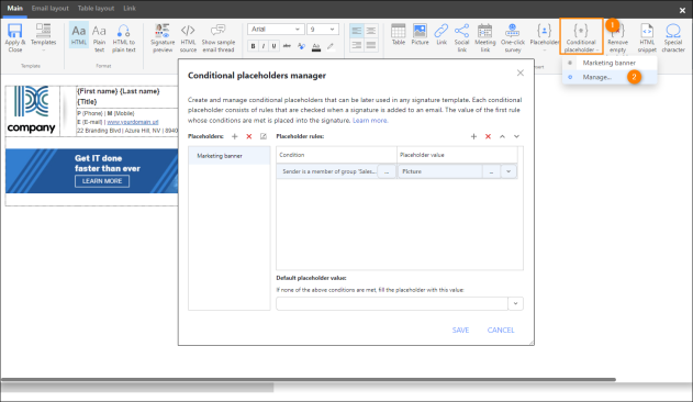 Opening the Conditional placeholders manager.
