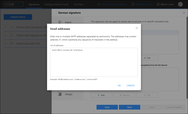 Defining specific email addresses or domains as recipients of your emails.