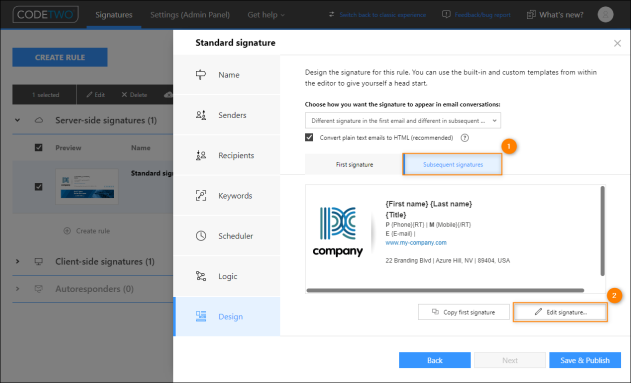 Opening the signature template editor to create a signature template for replies and forwards.