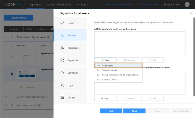 Use this condition to add a signature to emails sent by every user in your organization.