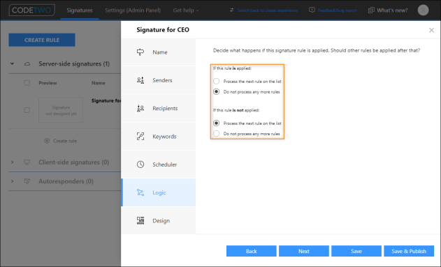 Setting up the program to process further rules if the current rule is not applied.