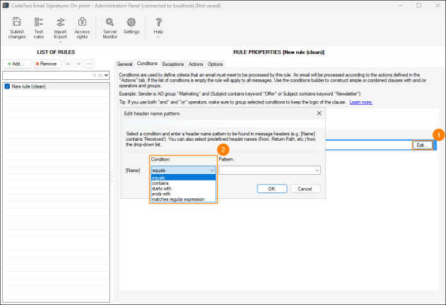 Choosing the condition for the header name search.