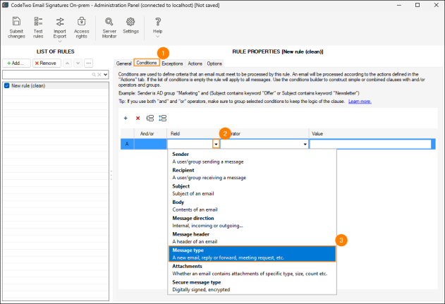 Choosing the Message type condition.