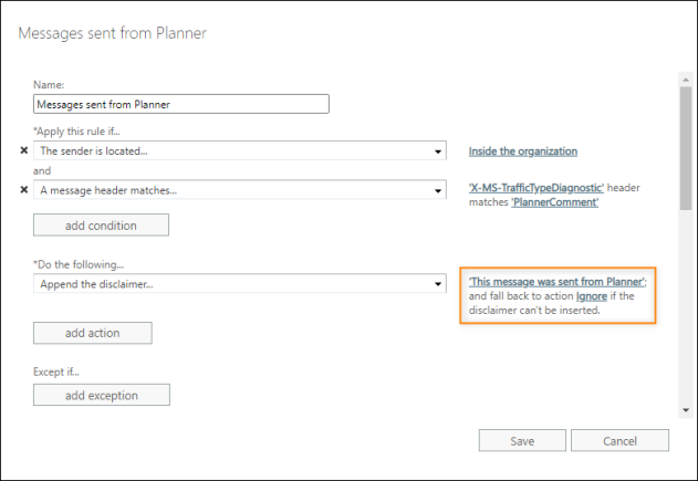 Selecting an action to be performed if the conditions are met – add text to the message.