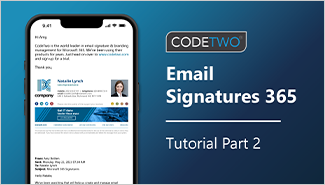 CodeTwo signatures tutorial part 2: Design a signature & set up a signature rule