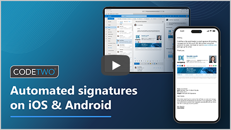 <span style="font-family: segoe ui,Frutiger,frutiger linotype,Dejavu Sans,helvetica neue,Arial,sans-serif">Automatic email signatures on iOS & Android mobile devices</span>