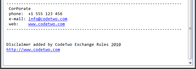 Extra lines added after 30 days by the demo version of CodeTwo Exchange Rules 2007 to plain text messages including disclaimers.