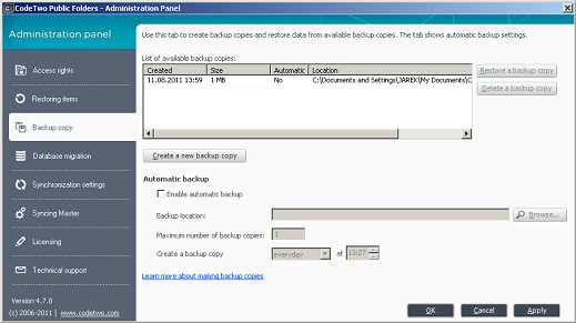 In the Backup Copy tab you can manually create a database copy or schedule automatic backup copy creation
