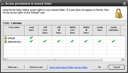 Outlook - Administration panel in which access rights to a folder are set for users. Outlook - Administration panel in which access rights to a folder are set for users.